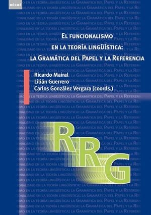 FUNCIONALISMO EN LA TEORIA LINGUISTICA | 9788446035169 | MAIRAL / GUERRERO / GONZALEZ VERGARA