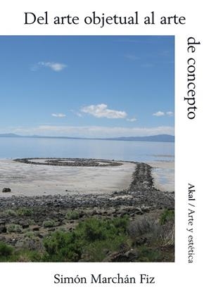 DEL ARTE OBJETUAL AL ARTE DE CONCEPTO | 9788446037255 | MARCHAN FIZ, SIMON