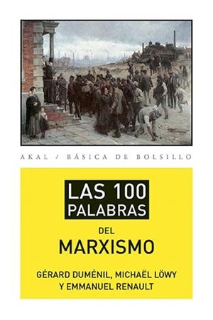 100 PALABRAS DEL MARXISMO | 9788446039488 | DUMENIL, GERARD