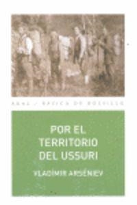 UZALA Y POR EL TERRITORIO DEL USSURI (PACK) | 9788446040088 | ARSENIEV, VLADOMIR