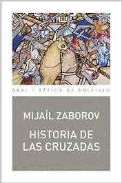 HISTORIA DE LAS CRUZADAS | 9788446041658 | ZABOROV, MIJAIL