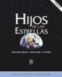 HIJOS DE LAS ESTRELLAS | 9788446041801 | ALTSCHULER, DANIEL ROBERTO