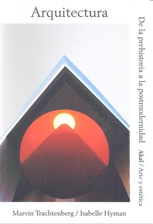 ARQUITECTURA | 9788446042273 | HYMAN, ISABELLE / TRACHTENBERG, MARVIN