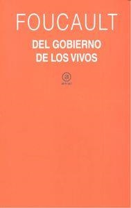 GOBIERNO DE LOS VIVOS, EL | 9788446042853 | FOUCAULT, MICHEL
