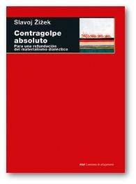 CONTRAGOLPE ABSOLUTO | 9788446043331 | ZIZEK, SLAVOJ