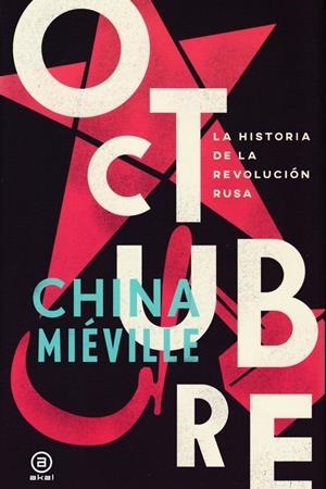 OCTUBRE | 9788446044871 | MIÉVILLE, CHINA