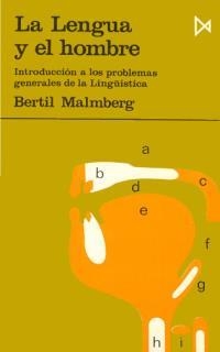 LENGUA Y EL HOMBRE | 9788470900082 | MALMBERG, BERTIL