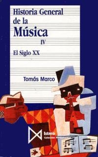 HISTORIA GENERAL DE LA MUSICA 4 | 9788470900938 | MARCO, TOMAS