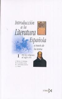 INTRODUCCIÓN A LA LITERATURA ESPAÑOLA I   DE ORIGENES AL SIGLO XII | 9788470900983 | BARROSO / BERLANGA / GONZALEZ