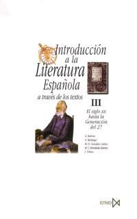 INTRODUCCIÓN A LA LITERATURA ESPAÑOLA III : SIGLO XX | 9788470901126 | BARROSO / BERLANGA / GONZALEZ / HERNANDE