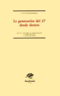 GENERACION DEL 27 DESDE DENTRO | 9788470901713 | ROZAS, J. M.