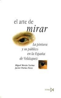 ARTE DE MIRAR | 9788470903069 | MORAN / PORTUS