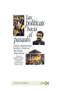 POLITICAS HACIA EL PASADO | 9788470903090 | BARAHONA / AGUILAR / GONZALEZ