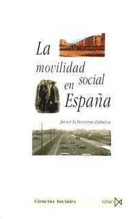 MOVILIDAD SOCIAL EN ESPAÑA | 9788470904028 | ECHEVERRIA ZABALZA, JAVIER