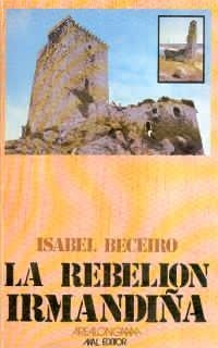 REBELION IRMANDIÑA | 9788473392631 | BECEIRO, ISABEL