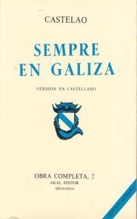OBRA COMPLETA CASTELAO II: SIEMPRE EN GALICIA | 9788473392679 | RODRIGUEZ CASTELAO, ALFONSO