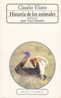 HISTORIA DE LOS ANIMALES (CLAUDIO ELIANO) | 9788476003541 | CLAUDIO ELIANO