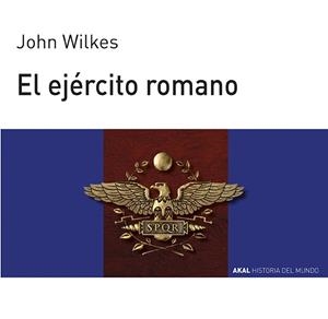 EJERCITO ROMANO | 9788476005392 | WILKES, JOHN