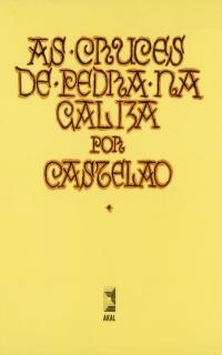 AS CRUCES DE PEDRA NA GALIZA | 9788476005576 | RODRIGUEZ CASTELAO, ALFONSO