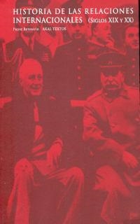 HISTORIA DE LAS RELACIONES INTERNACIONALES | 9788476005972 | RENOUVIN, PIERRE