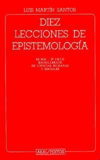 DIEZ LECCIONES DE EPISTEMOLOGIA | 9788476007006 | MARTIN / ROJO