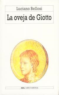 OVEJA DE GIOTTO | 9788476009239 | BELLOSI, LUCIANO