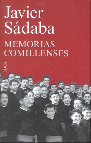 MEMORIAS COMILLENSES | 9788494528347 | SÁDABA, JAVIER