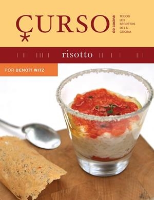 CURSO DE COCINA : RISOTTO | 9788496669499 | WITZ, BENOÎT