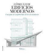 CÓMO LEER EDIFICIOS MODERNOS | 9788496669963 | JONES, WILL