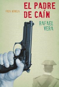 PADRE DE CAIN | 9788496797277 | VERA, RAFAEL