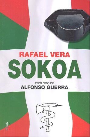 SOKOA. OPERACIÓN CABALLO DE TROYA | 9788496797987 | VERA, RAFAEL