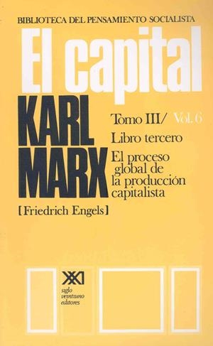 CAPITAL 06 LIBRO TERCERO | 9789682302497 | MARX, KARL