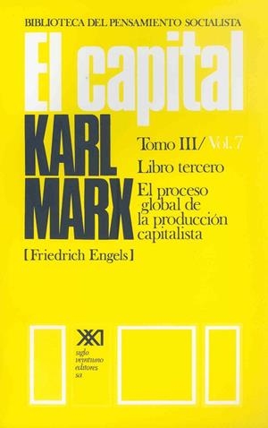 CAPITAL 07 LIBRO TERCERO | 9789682304064 | MARX, KARL