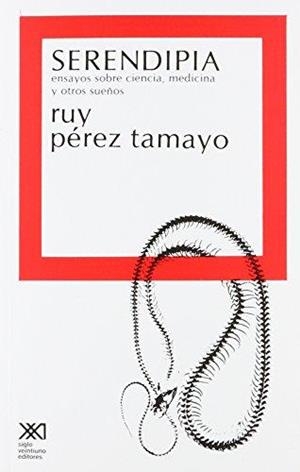 SERENDIPIA | 9789682305641 | PEREZ TAMAYO, RUY