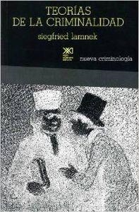 TEORIAS DE LA CRIMINALIDAD | 9789682309588 | LAMNEK, SIEGFRIED
