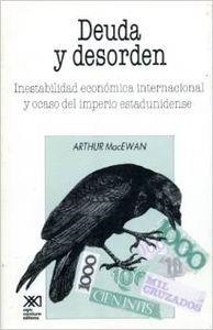 DEUDA Y DESORDEN | 9789682317842 | MACEWAN, ARTHUR