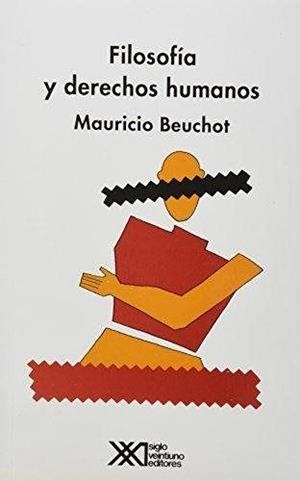 FILOSOFIA Y DERECHOS HUMANOS | 9789682318771 | BEUCHOT, MAURICIO