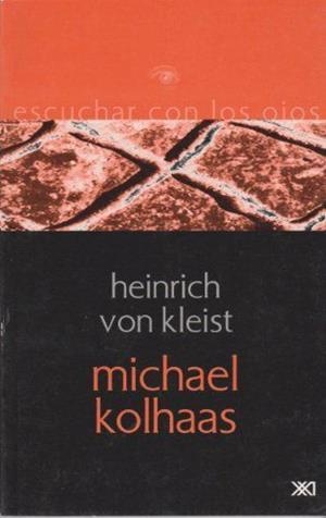 MICHAEL KOLHAAS | 9789682322549 | VON KLEIST, HEINRICH