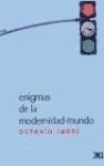ENIGMAS DE LA MODERNIDAD | 9789682322945 | IANNI, OCTAVIO