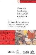 MAR DE LOS DESEOS | 9789682323621 | GARCIA DE LEON GRIEGO, ANTONIO
