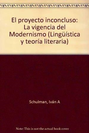 PROYECTO INCONCLUSO | 9789682323737 | SCHULMAN, IVAN