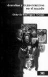 DERECHAS Y ULTRADERECHAS EN EL MUNDO | 9789682325199 | RODRIGUEZ ARAUJO, OCTAVIO