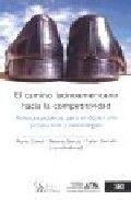 CAMINO LATINOAMERICANO HACIA LA COMPETITIVIDAD | 9789682325991 | CIMOLI, MARIO