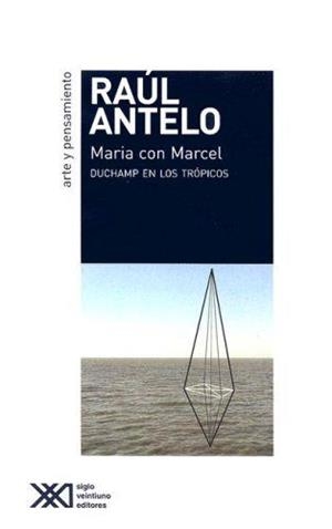 MARIA CON MARCEL | 9789871220410 | ANTELO, RAUL