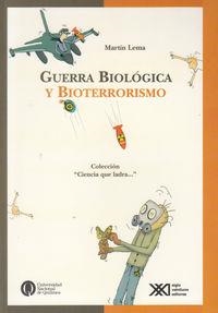 GUERRA BIOLOGICA Y BIOTERRORISMO | 9789871220687 | LEMA, MARTIN