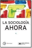 SOCIOLOGIA AHORA | 9789876290142 | VARIOS AUTORES