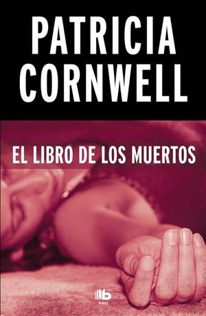 LIBRO DE LOS MUERTOS, EL | 9788490706350 | CORNWELL, PATRICIA