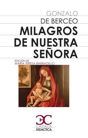MILAGROS DE NUESTRA SEÑORA | 9788497408172 | DE BERCEO, GONZALO