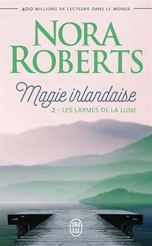 MAGIE IRLANDAISE | 9782290164044 | ROBERTS, NORA