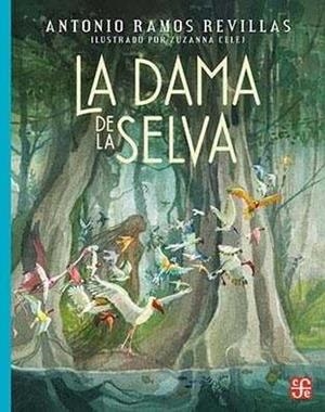 DAMA DE LA SELVA, LA | 9786071651501 | RAMOS, ANTONIO